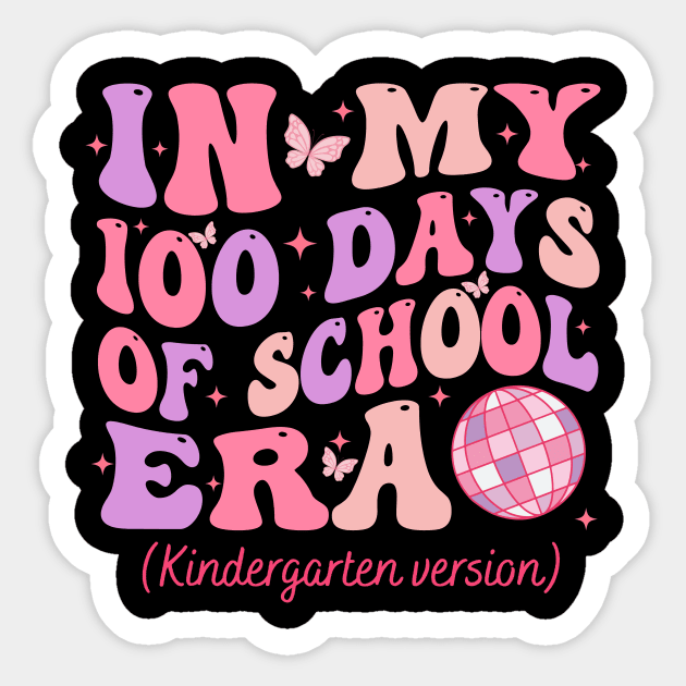 In My 100 Days of School Era, Retro Kindergarten Teacher Sticker by artbyhintze